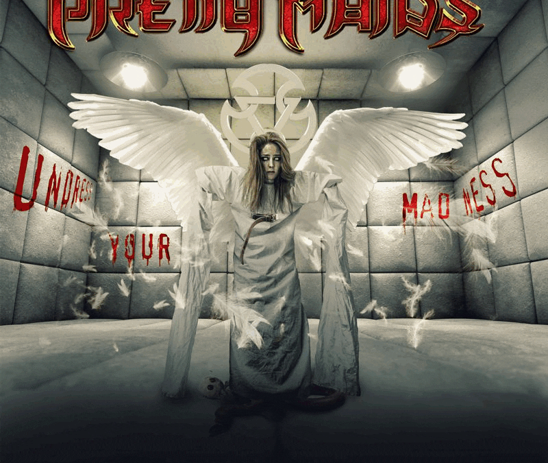 Pretty Maids: Undress Your Madness / Serious Black: Suite 226