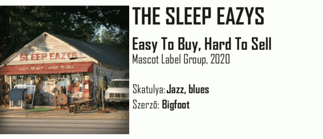 Egypercesek - The Sleep Eazys - Easy To Buy, Hard To Sell