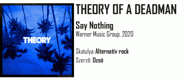 Egypercesek - Theory Of A Deadman - Say Nothing