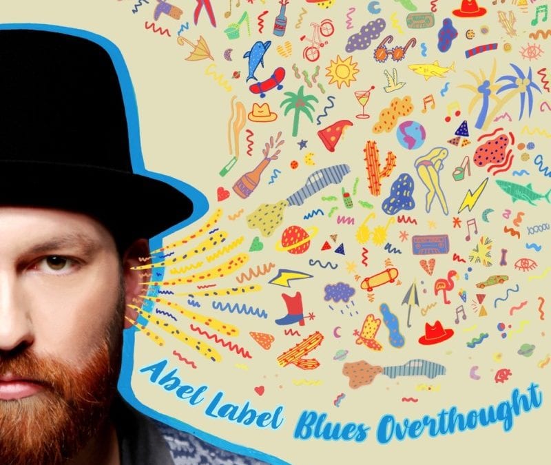 Abel Label: Blues Overthought