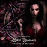 Mike LePond’s Silent Assassins - Whore Of Babylon