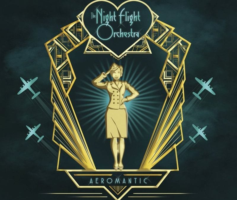 The Night Flight Orchestra: Aeromantic