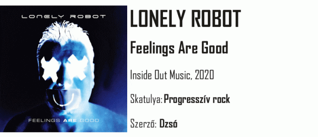 Egypercesek - Lonely Robot - Feelings Are Good
