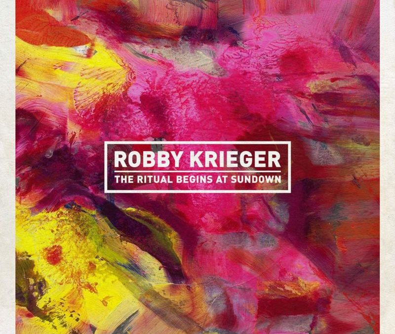 Robby Krieger: The Ritual Begins At Sundown