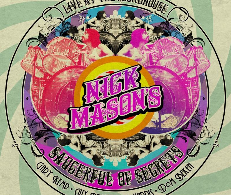 Nick Mason’s Saucerful Of Secrets: Live At The Roundhouse