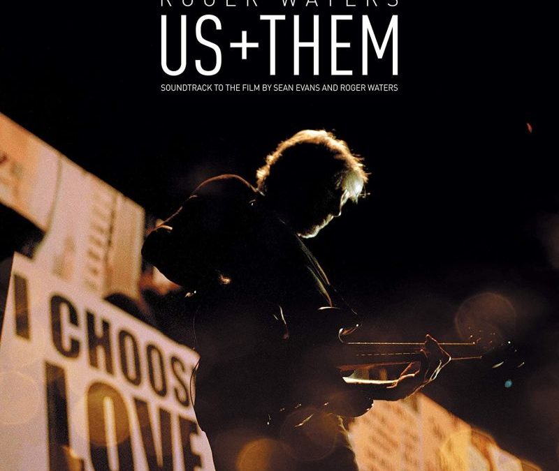 Roger Waters: Us & Them