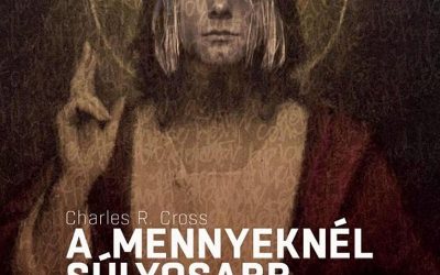 Charles R. Cross – Stern Gabriella: A mennyeknél súlyosabb – Kurt Cobain életrajza