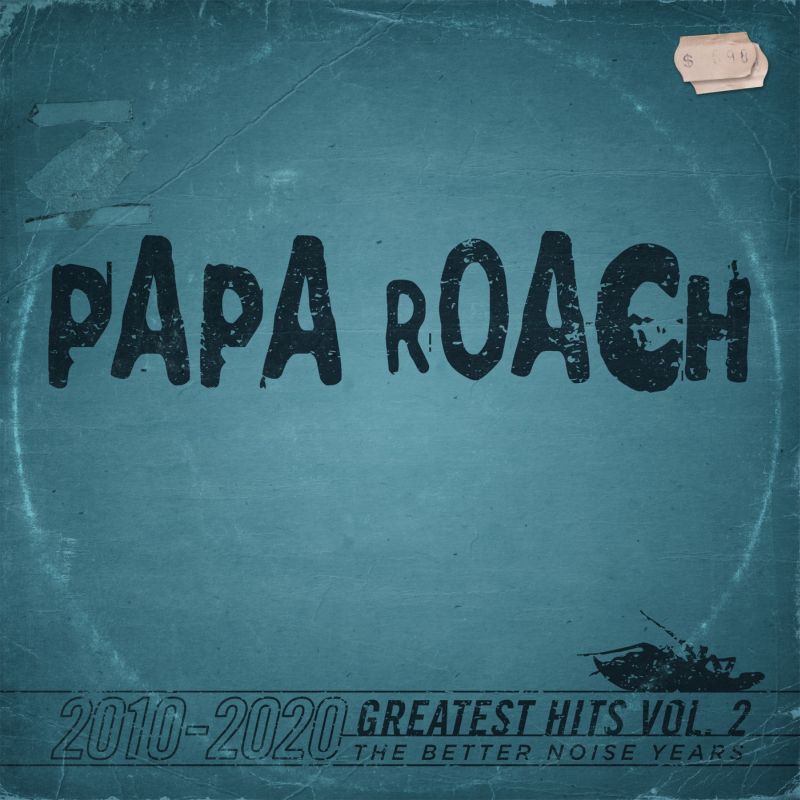 Papa Roach - Greatest Hits Vol. 2 – The Better Noise Years