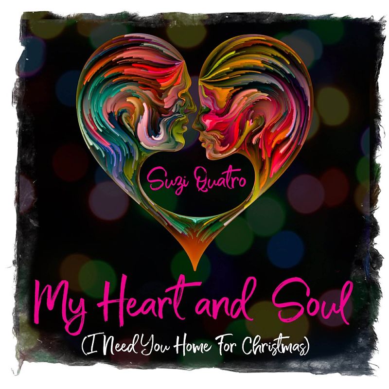 Suzi Quatro - My Heart And Soul (I Need You Home For Christmas)