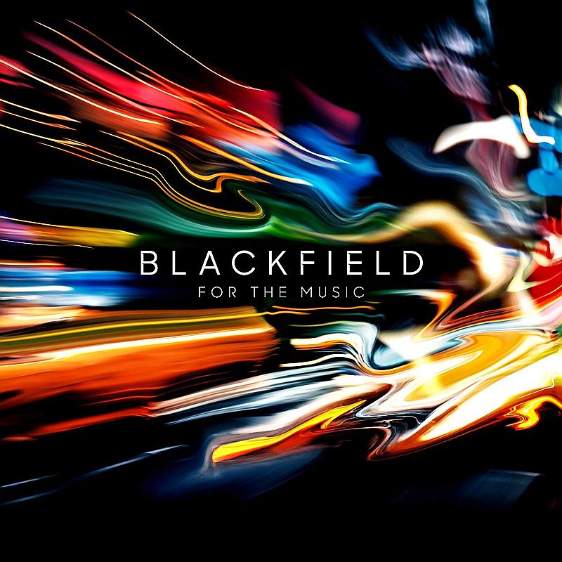 Blackfield - For The Music 2020