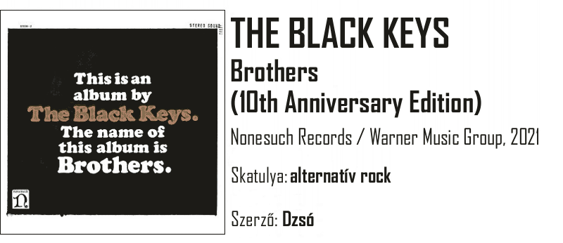 Egypercesek - The Black Keys - Brothers