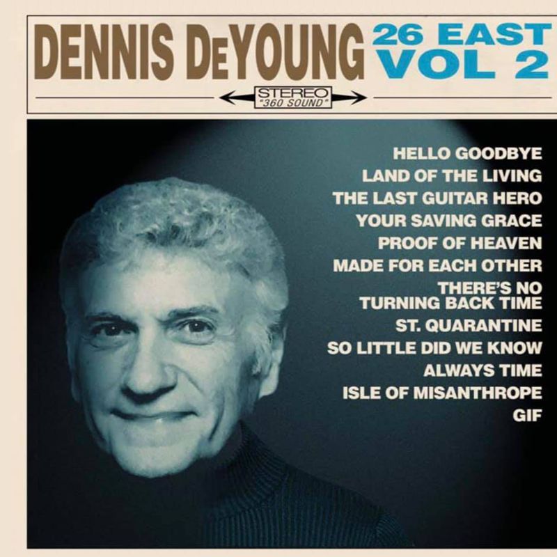 Dennis DeYoung - 26 East Volume 2
