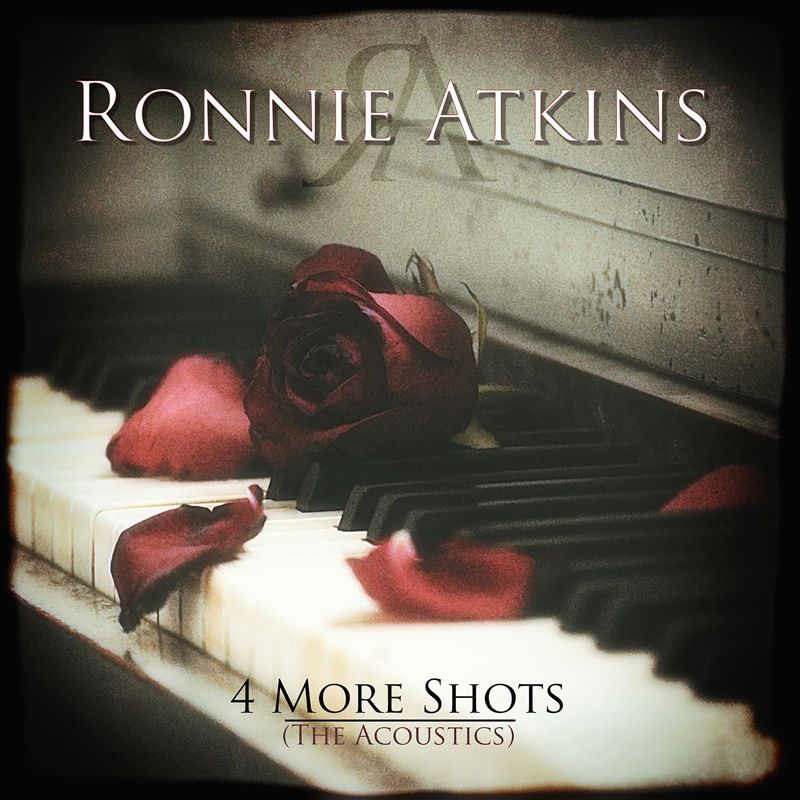 Ronnie Atkins - 4 More Shots