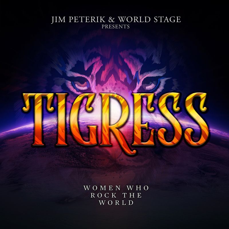 Jim Peterik - Tigress: Women Who Rock The World