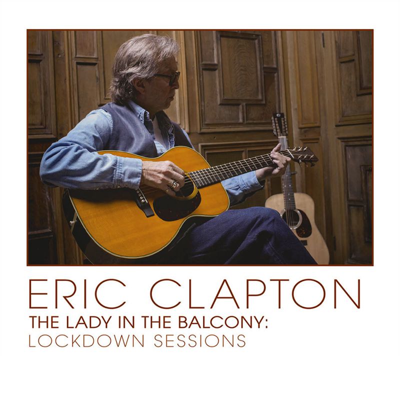 Eric Clapton - Lady In The Balcony