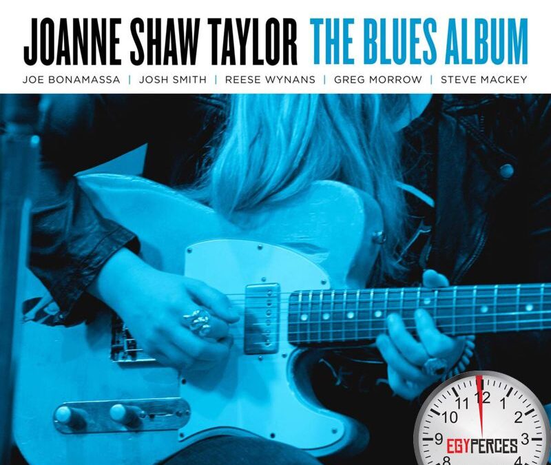 Joanne Shaw Taylor: The Blues Album