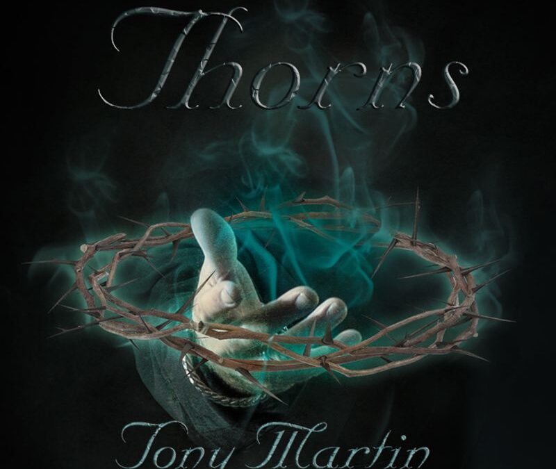 Tony Martin: Thorns