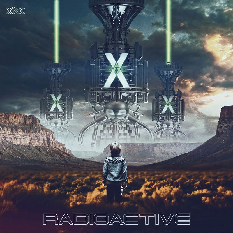 Radioactive - XXX