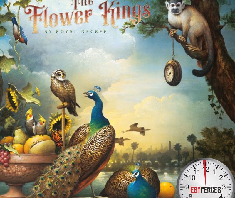 The Flower Kings: By Royal Decree