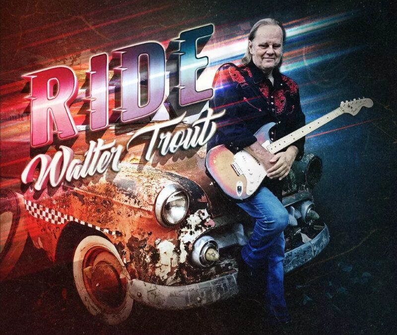 Walter Trout: Ride