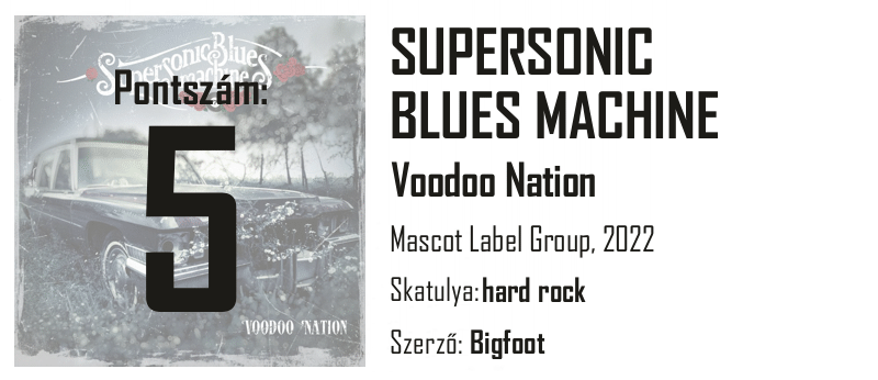 Supersonic Blues Machine - Voodoo Nation - Egyperces