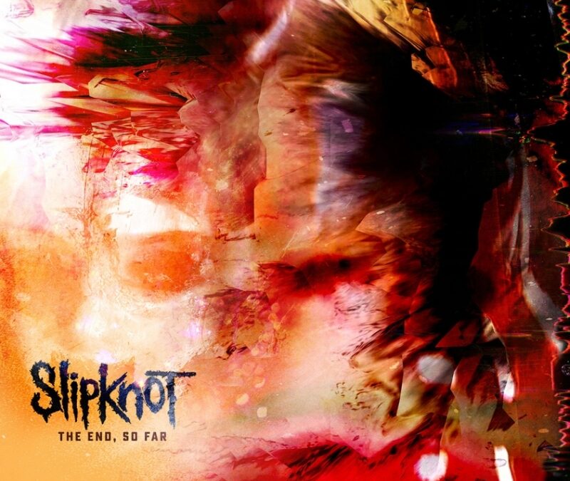 Slipknot: The End, So Far
