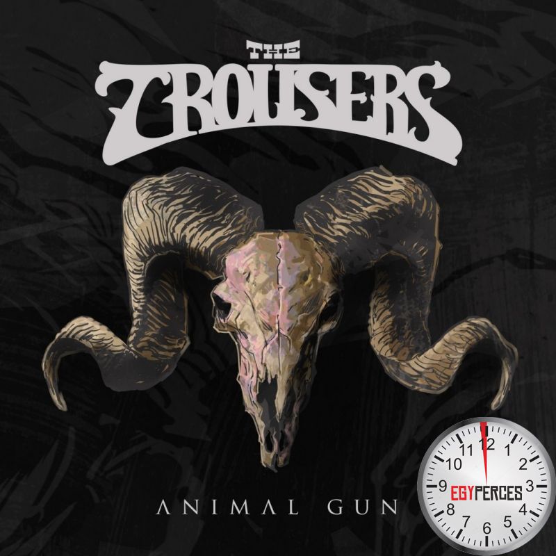Egyperces - The Trousers - Animal Gun