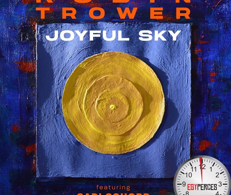 Robin Trower feat. Sari Schorr: Joyful Sky