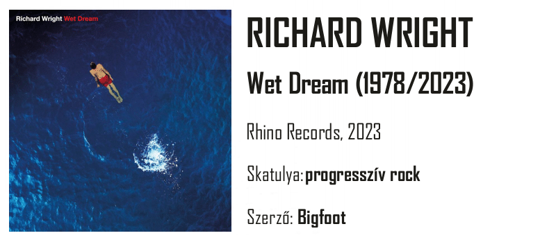 Richard Wright - Wet Dream Egypercesek