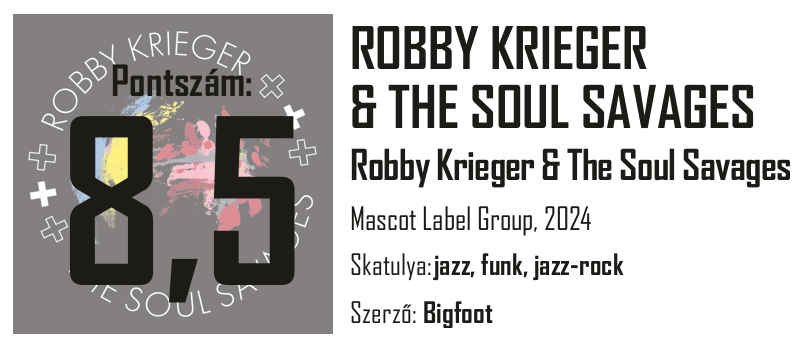 Robby Krieger & The Soul Savages - Egypercesek