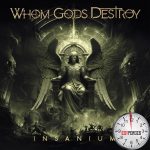 Whom Gods Destroy - Insanium - Egyperces