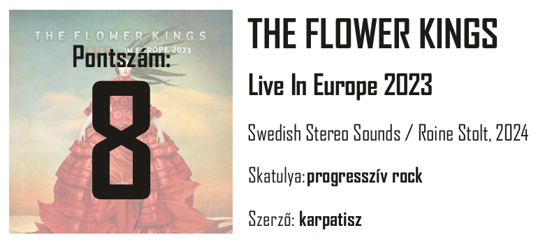 Egypercesek - The Flower Kings - Live In Europe 2023