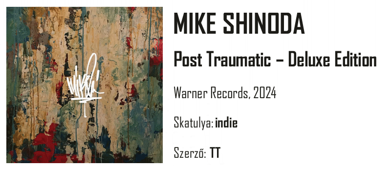 Mike Shinoda - Post Traumatic - Egyperces