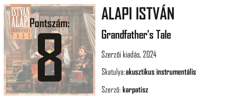 Alapi Istvan - Grandfather’s Tale - Egyperces