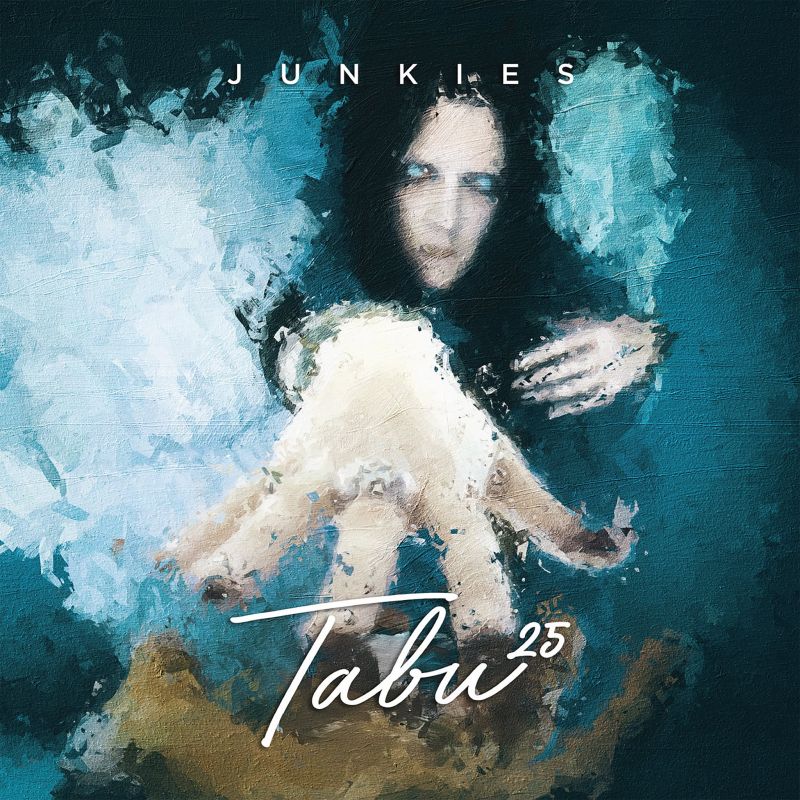 Junkies - Tabu 25