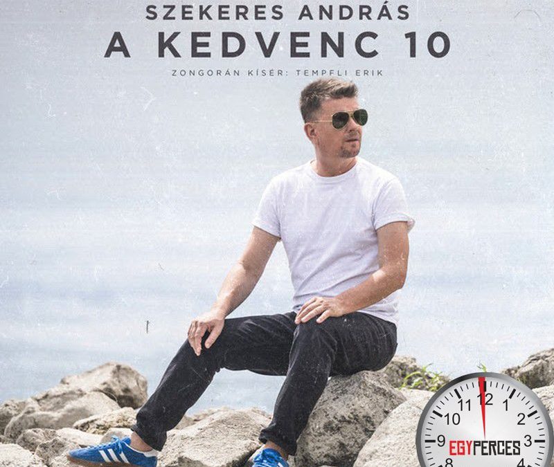 Szekeres András: A kedvenc 10