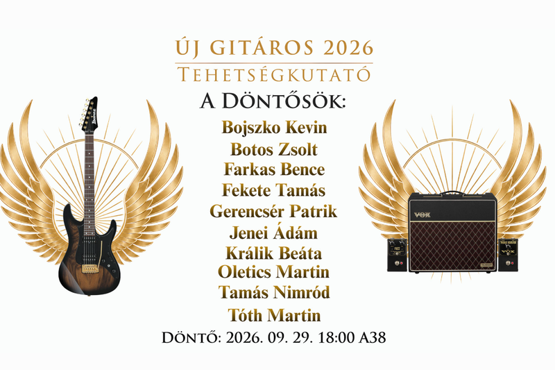 Új Gitáros 2026 – 117 nevezőből tízen jutottak a jövő keddi döntőbe