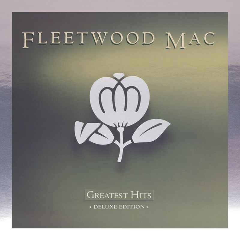 Fleetwood Mac - Greatest Hits (Deluxe Edition)